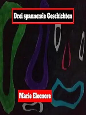 cover image of Drei Kurzgeschichten.